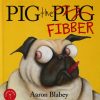 * Picture Books | Pig The Fibber Hardcover (Aaron Blabey)