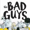 * Young Readers | The Bad Guys Episode 10: The Baddest Day Ever